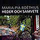 Omslag till Maria-Pia Boethius bok "På heder och samvete"