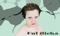 Ful flicka - poster, Fotograf: Miriam Klyvare