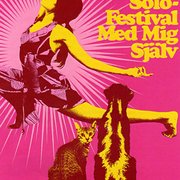 Solofestival med mig själv